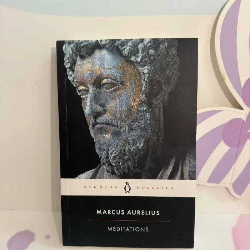 Marcus Aurelius Antoninus《Meditations》 Stoic Philosophy Wisdom Spiritual Growth Self-cultivation Inspirational Literature