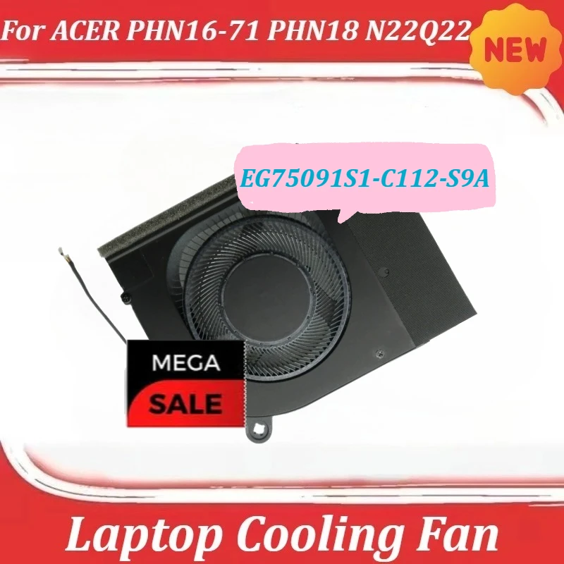 

For ACER PHN16-71 PHN18 N22Q22 EG75091S1-C112-S9A DC12V 9.60W Laptop Cooling Fan