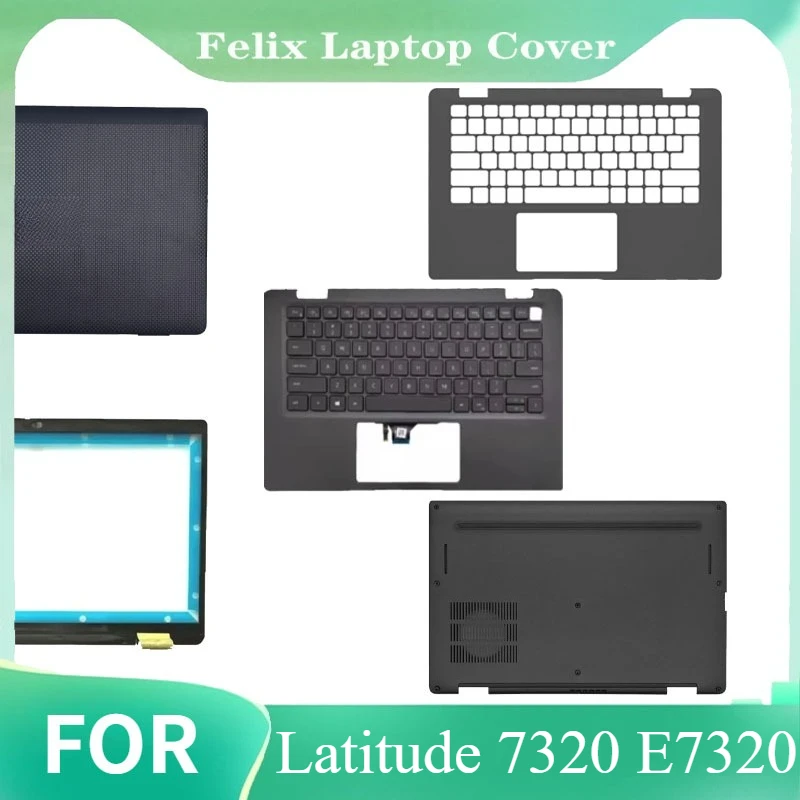 For Latitude 7320 E7320 New Laptop LCD Back Cover Front Bezel Upper Palmrest Bottom Base Case Keyboard Hinges
