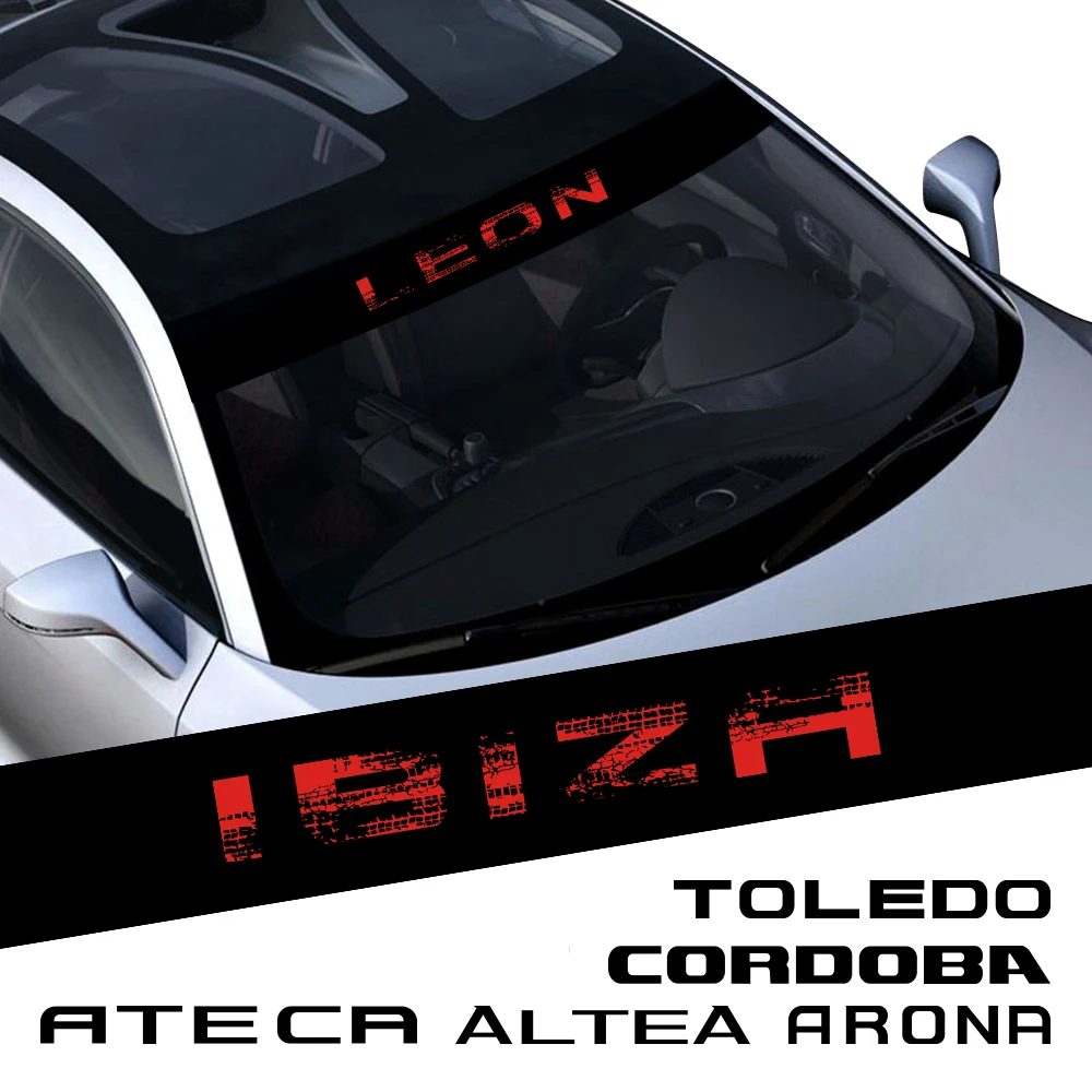 For Seat Cordoba Arona Altea Leon Ibiza Ateca Arosa Exeo Tarraco Toledo Alhambra Car Front Windshield Decals Car Accessories