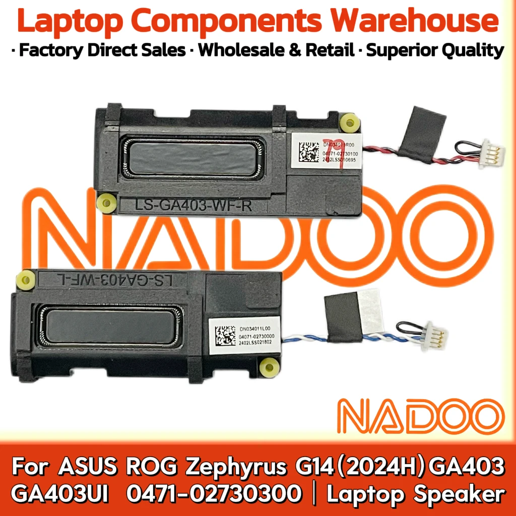 New Original Laptop Notebook Audio Speaker For ASUS ROG Zephyrus G14（2024H）GA403 GA403UI  0471-02730300 Built in horn audio