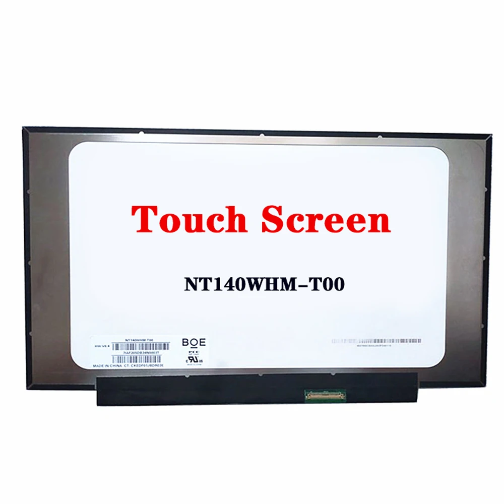 

14" Laptop LCD Touch Screen NT140WHM-T00 Fit B140XTK02.0 B140XTK02.1 EDP 40Pin HD 1366x768 Display Matrix Panel