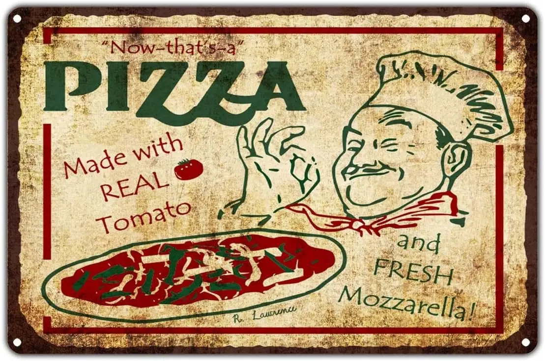 Now That's A Pizza Made with Real Tomato and Fresh Mozzarella Vintage Retro Metal Wall Decor Art Shop Man Cave Bar Aluminum