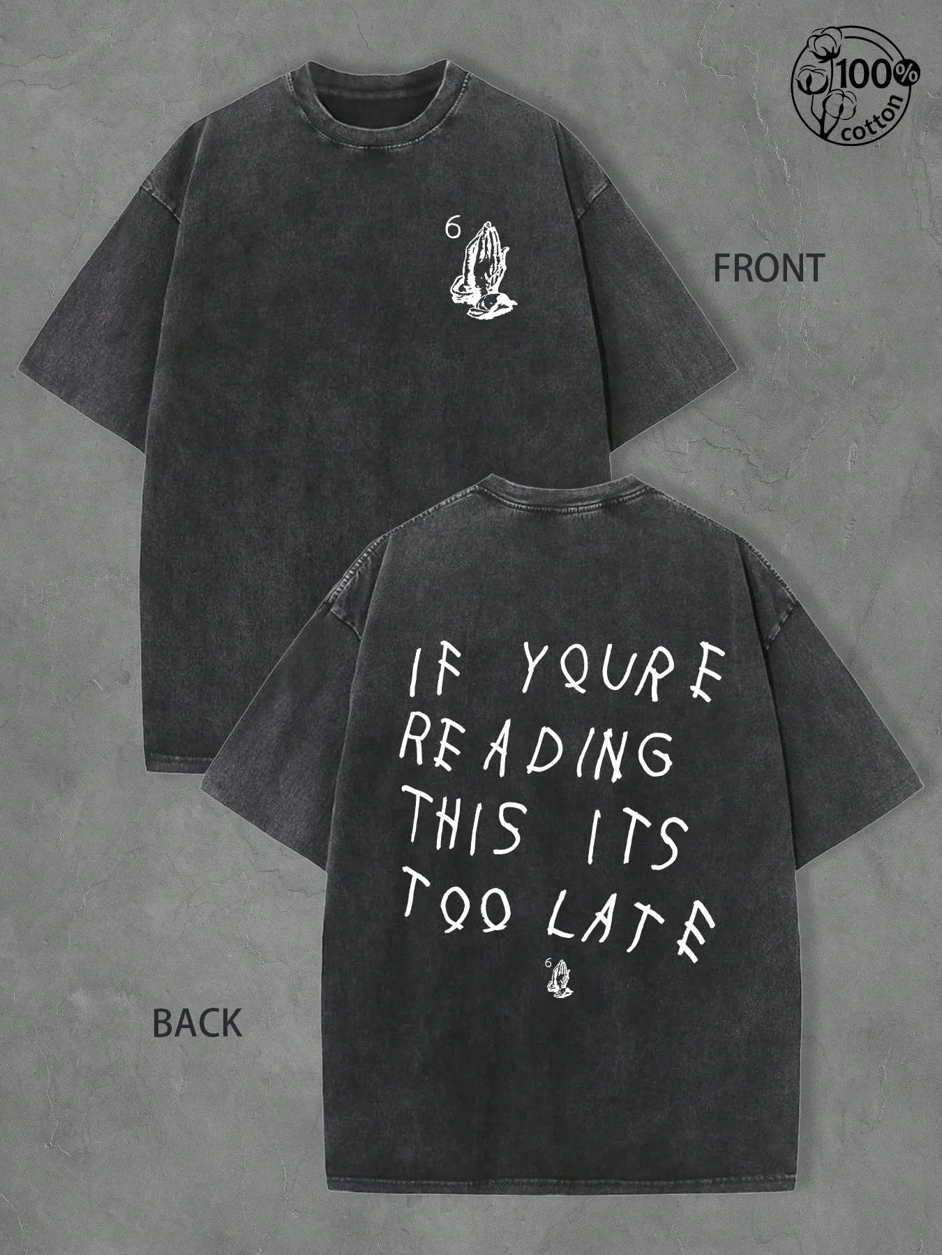 If You Are Too Late Letter Print T-Shirt Vintage Washing 100% Cotton Oversized Fashion Hip-hop Rock Tee Singer Street Tops