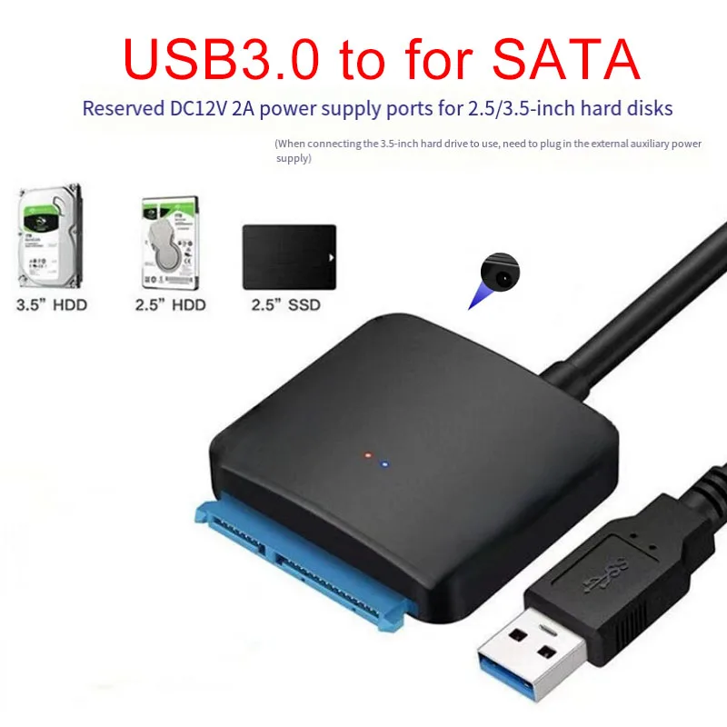 

For SATA To USB 3.0 Adapter Cable For 3.5/2.5 Inch SSD HDD III Hard Drive Disk USB 3.0 To ST Converter Adapter