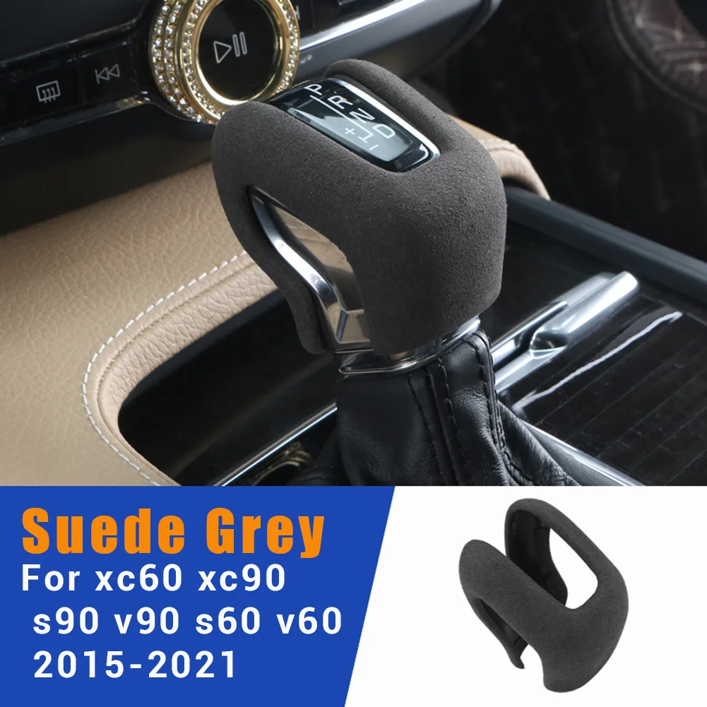 For Xc60 Xc90 S90 V90 S60 Suede Grey Central Console Gear Shift Lever Cover Gear Grip Decorative Cover