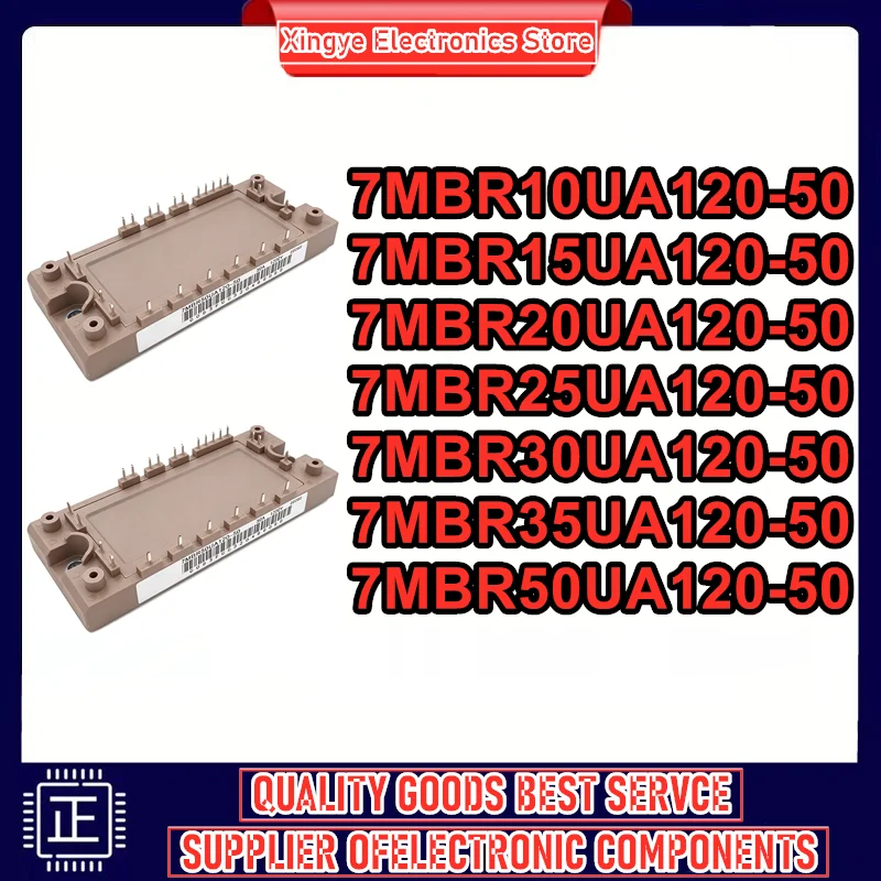 7MBR10UA120-50 7MBR15UA120-50 7MBR20UA120-50 7MBR25UA120-50 7MBR30UA120-50 7MBR35UA120-50 7MBR50UA120-50 New Original In Stock