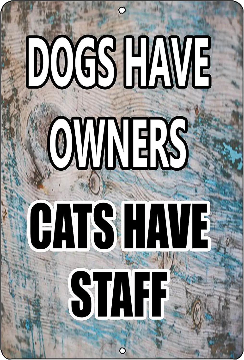 Rogue River Tactical Funny Sarcastic Metal Tin Sign Wall Dogs Cats