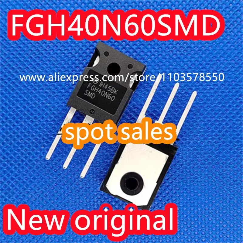 5PC 100% Brand new original FGH40N60SMD package TO-247 40A/600V welding machine transistor IGBT field-effect transistor FGH40N60