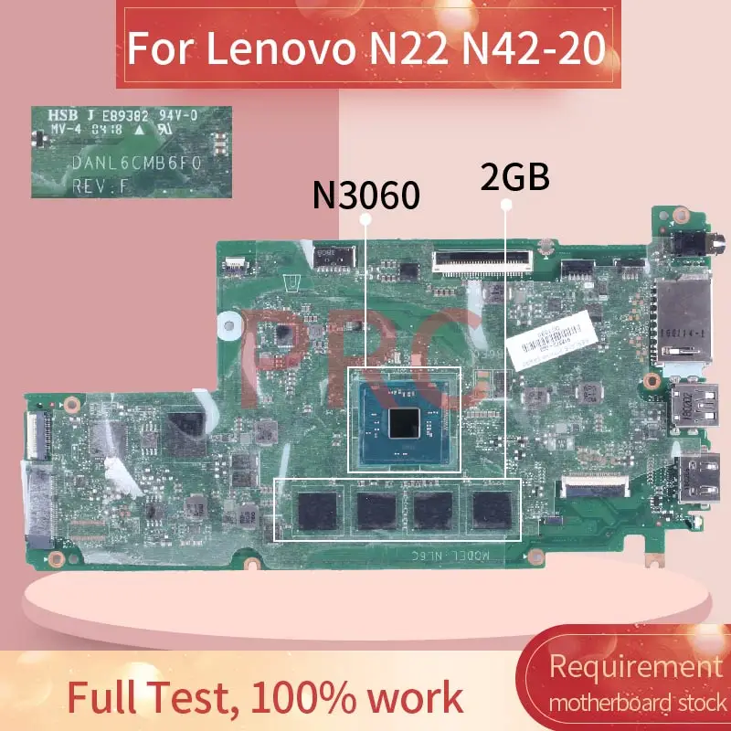 

For Lenovo Ideapad N22 N42-20 N3060 Laptop Motherboard HSB J E89382 DANL6CMB6F0 SR2KN 2GB Notebook Mainboard