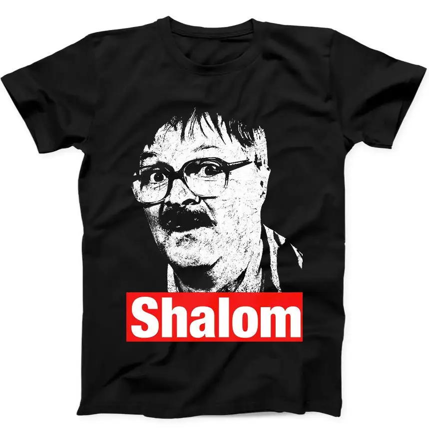 Shalom Friday Night Dinner Jim Bell Best Seller Funny Meme Fashion Top Retro T Shirt Black 10