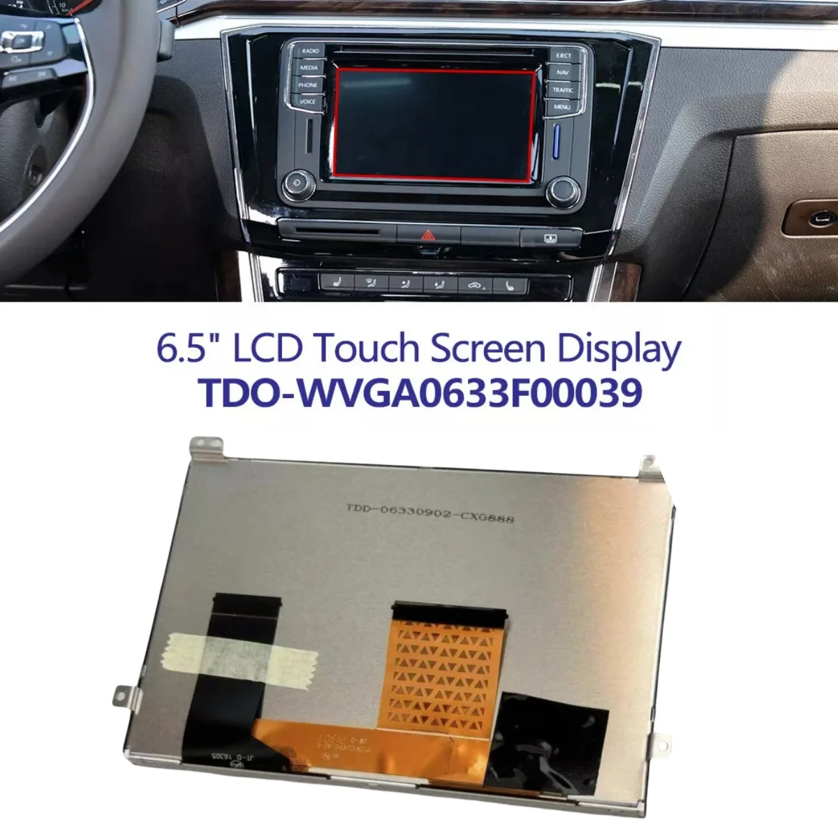 

TDO-WVGA0633F00045 6.5'' LCD Touch Screen Display For Volkswagen VW MIB STD2 200 680 600 TDO-WVGA0633F00039