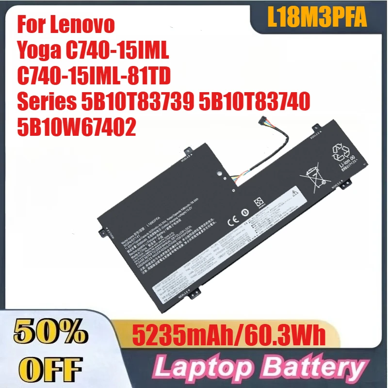 

5235mAh L18M3PFA L18D3PF2 Laptop Battery For Lenovo Yoga C740-15IML C740-15IML-81TD Series 5B10T83739 5B10T83740 5B10W67402