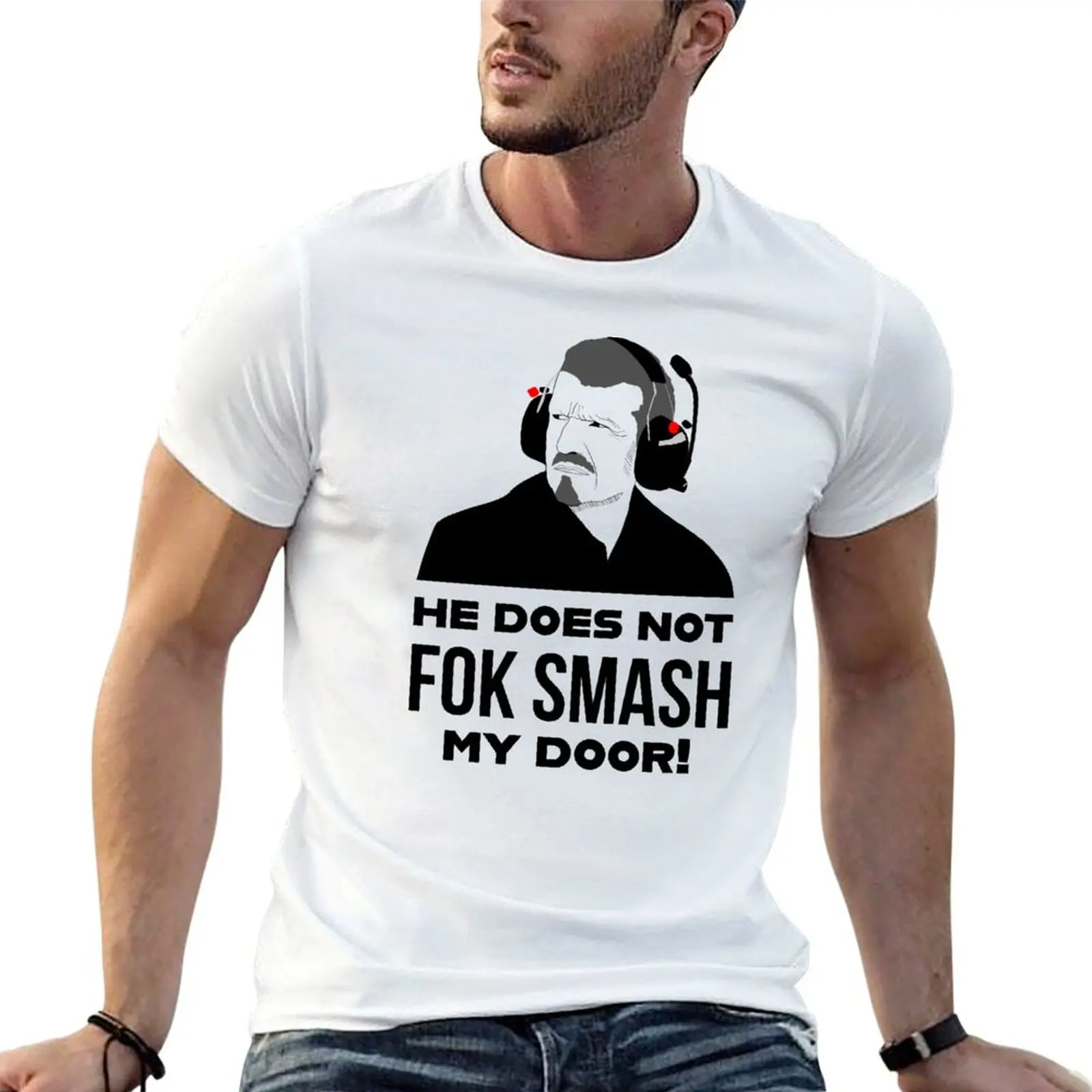 

Gunther Steiner fok smash door T-Shirt t shirts for man cotton soft man t shirts cotton T-Shirt