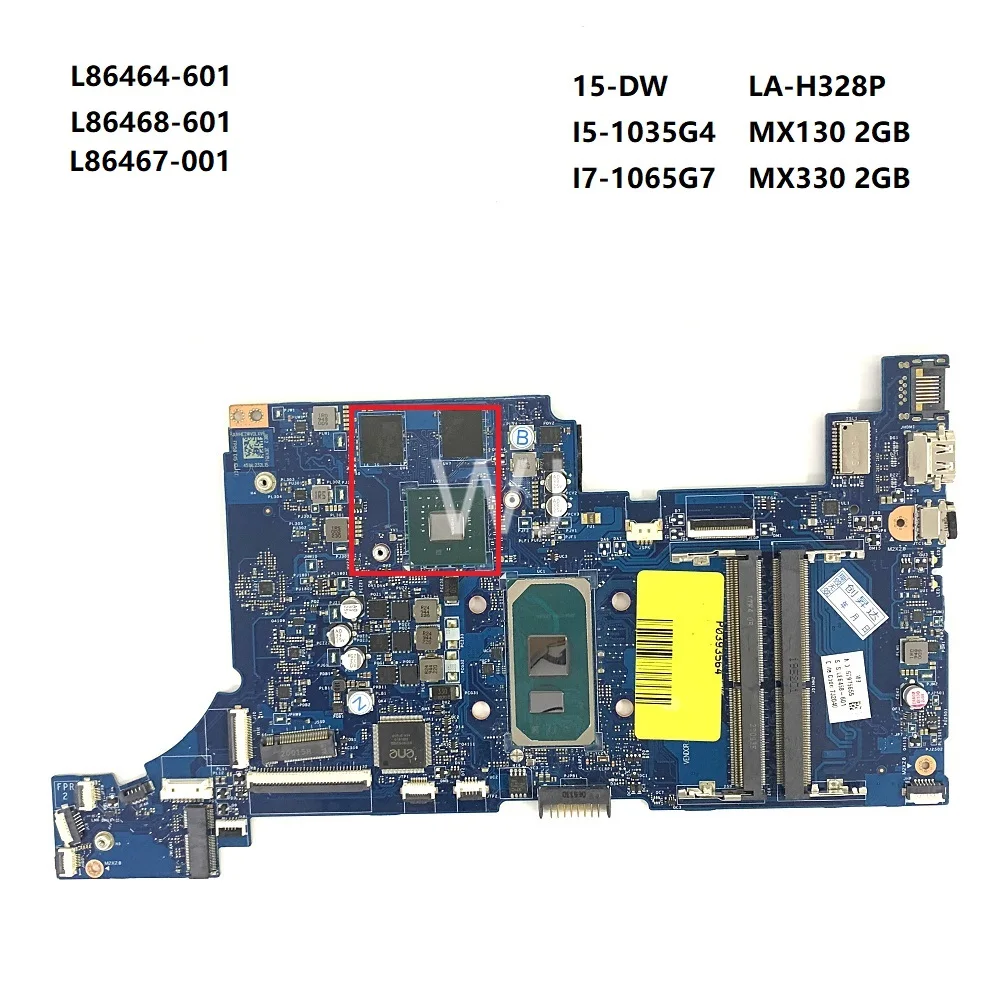 Para HP15-DW LA-H328P I5-1035G4 MX130 2GB I7 1065G7 MX330 2GB L86468-601 L86464-601 L86467-001 placa base con 100% probado