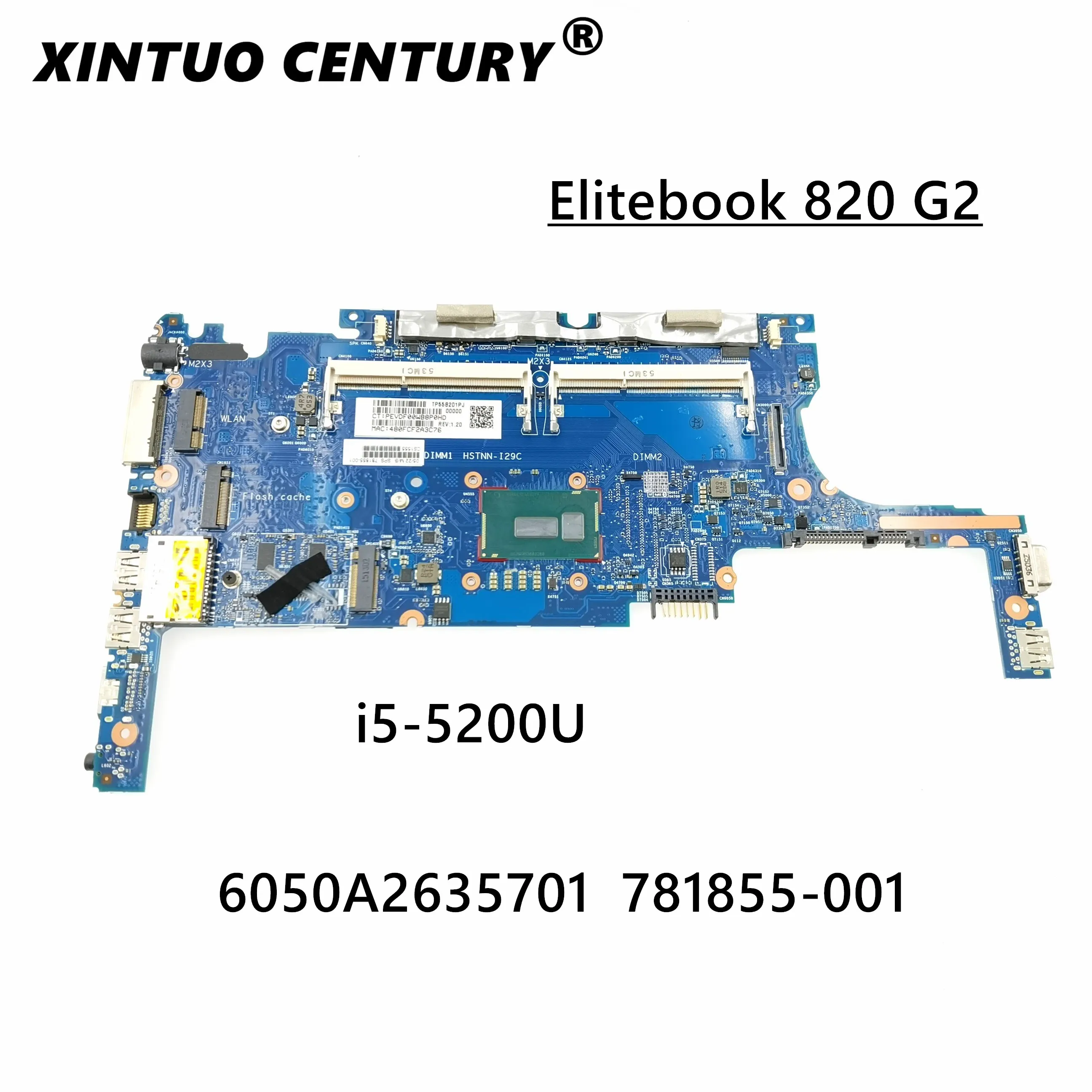 

FOR HP ELITEBOOK 820 G2 Laptop Moederbord 781855-001 781855-501 781855-601 6050A2635701-MB-A02 w/ i5-5200U cpu