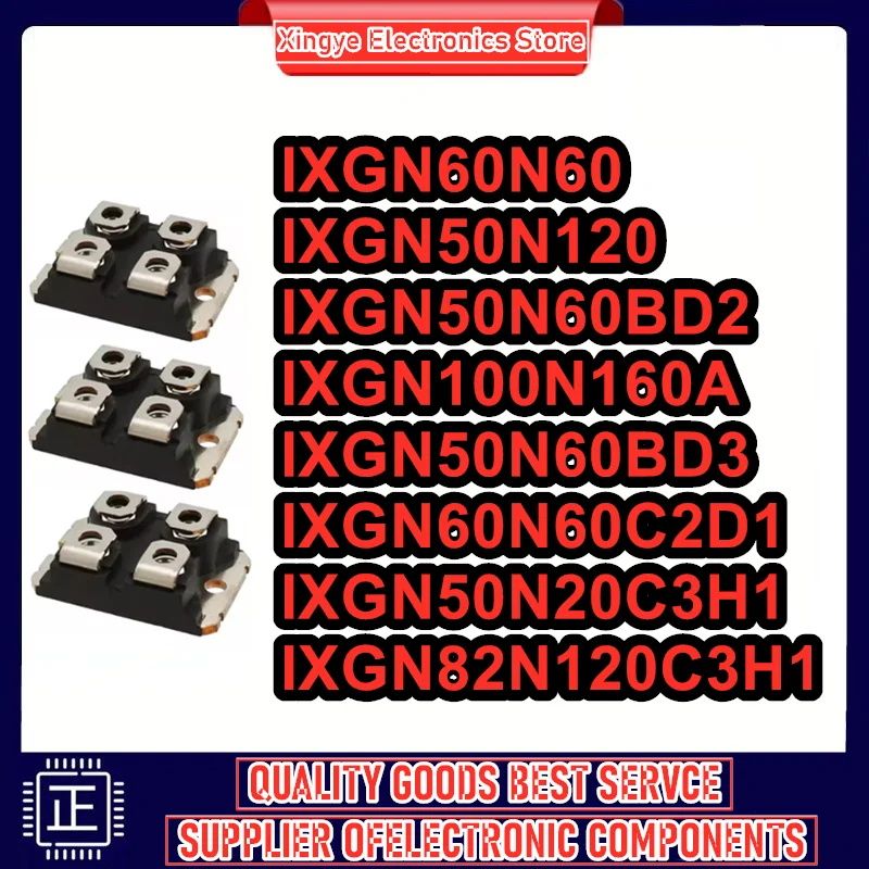 

МОДУЛЬ IXGN50N120 IXGN50N60BD2 IXGN50N60BD3 IXGN50N20C3H1 IXGN60N60 IXGN60C2D1 IXGN82N120C3H1 IXGN100N160A