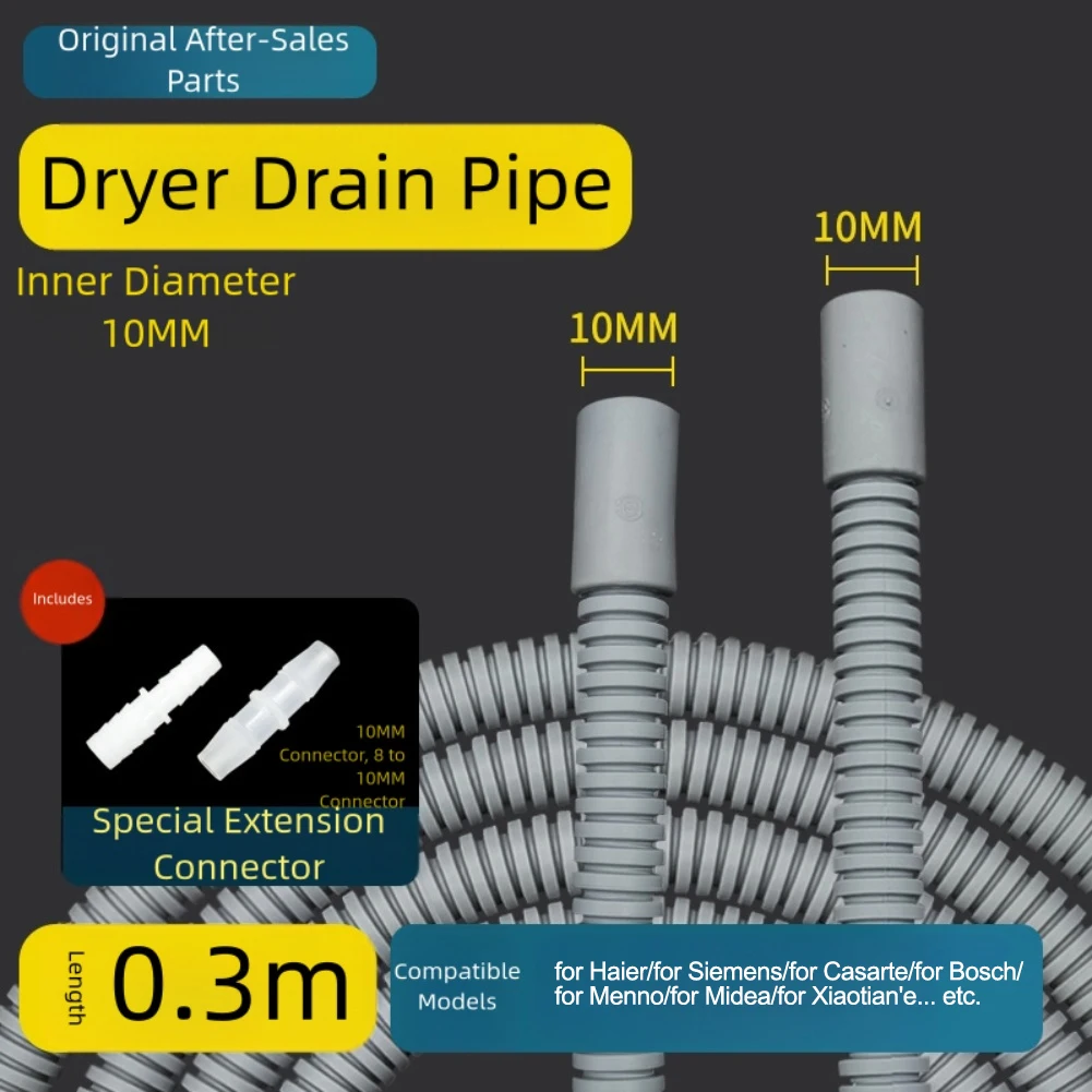 

Washing Machine Water Pipe 0.2M，0.3meter,0.5m For-MIDEA, For-HAIER, And For-SIEMENS Dryers Drainage Pipe Dryers-10mm Diameter
