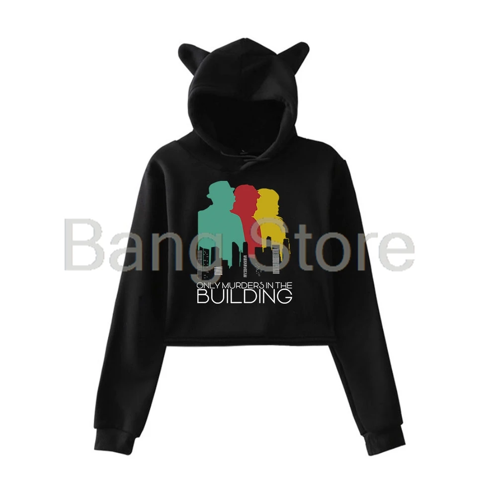 

Only Murders in the Building Merch Cat Ear Hoodie Women Long Sleeve Sweatshirts Casual Streetwear Crop Tops