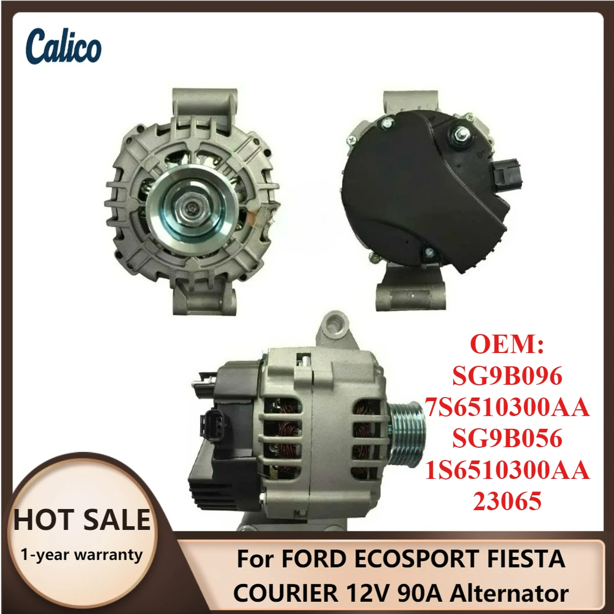 

Zero Defect Suitable for FORD ECOSPORT FIESTA COURIER 12V 90A Alternator SG9B096 7S6510300AA SG9B056 1S6510300AA 23065