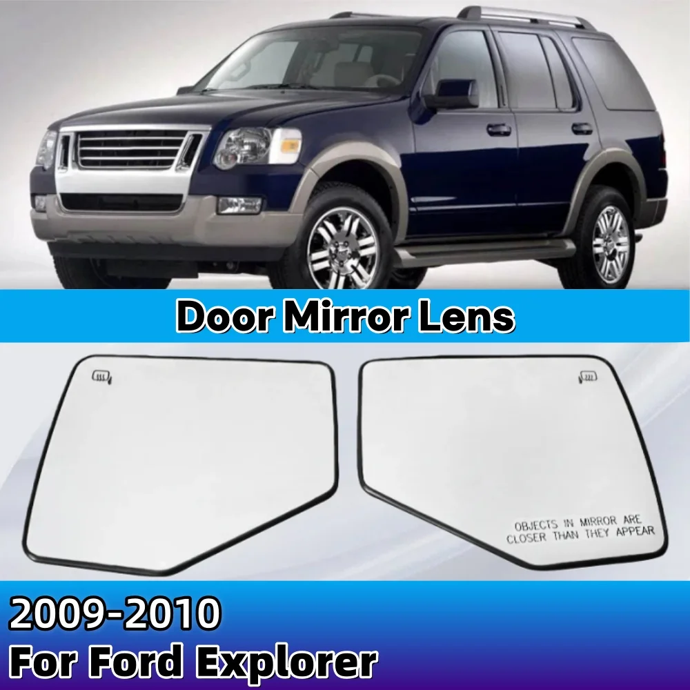 

For Ford Explorer 2006 2007 2008 2009 2010 Door Mirror Lens With Heated 6L2Z-17K707-E 6L2Z-17K707-C Car Rearview Accessory