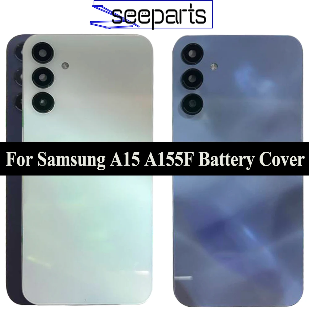 A15 A155F A155M Back Cover Housing For Samsung Galaxy A15 5G A156B Battery Cover Rear Door Case With Camera Lens