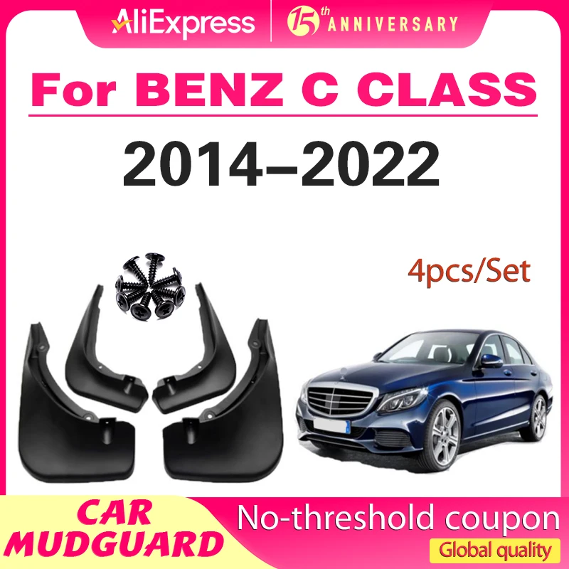 

For Mercedes Benz C-Class W205 2014 - 2022 2015 2016 2017 2018 2019 2020 2021 Mudguard Mud Flaps Guard Splash Mudguards