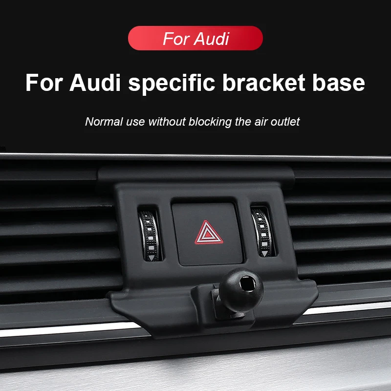 Car Dedicated Phone Holder Bracket Mount Special Base For Audi Q2L Q3 Q4 Q7 Q8 Q5L A6L A8L A4L A5 S4 S5 A3 Air Vent Bracket Clip