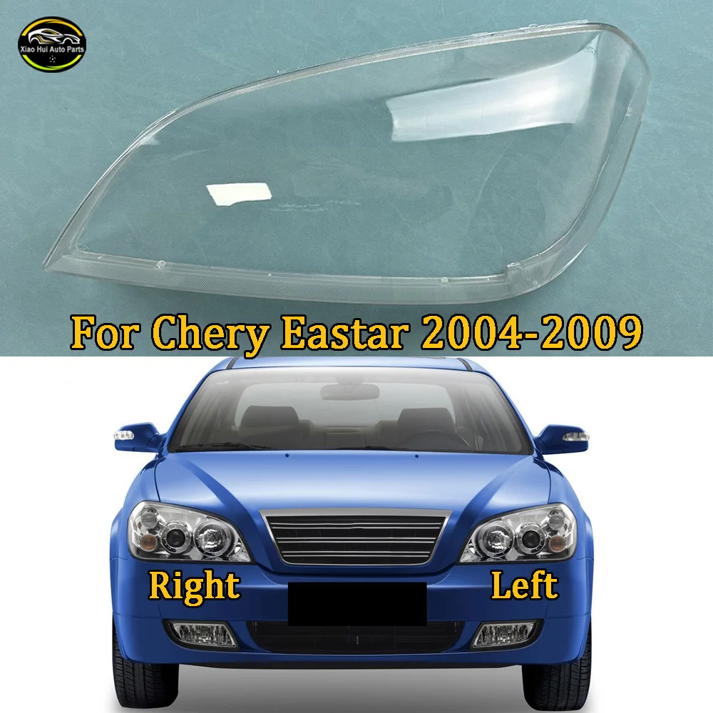 

For Chery Eastar 2004 2005 2006 2007 2008 2009 Headlight Cover Replacement Front Car Light Auto Shell Lampcover Lampshade