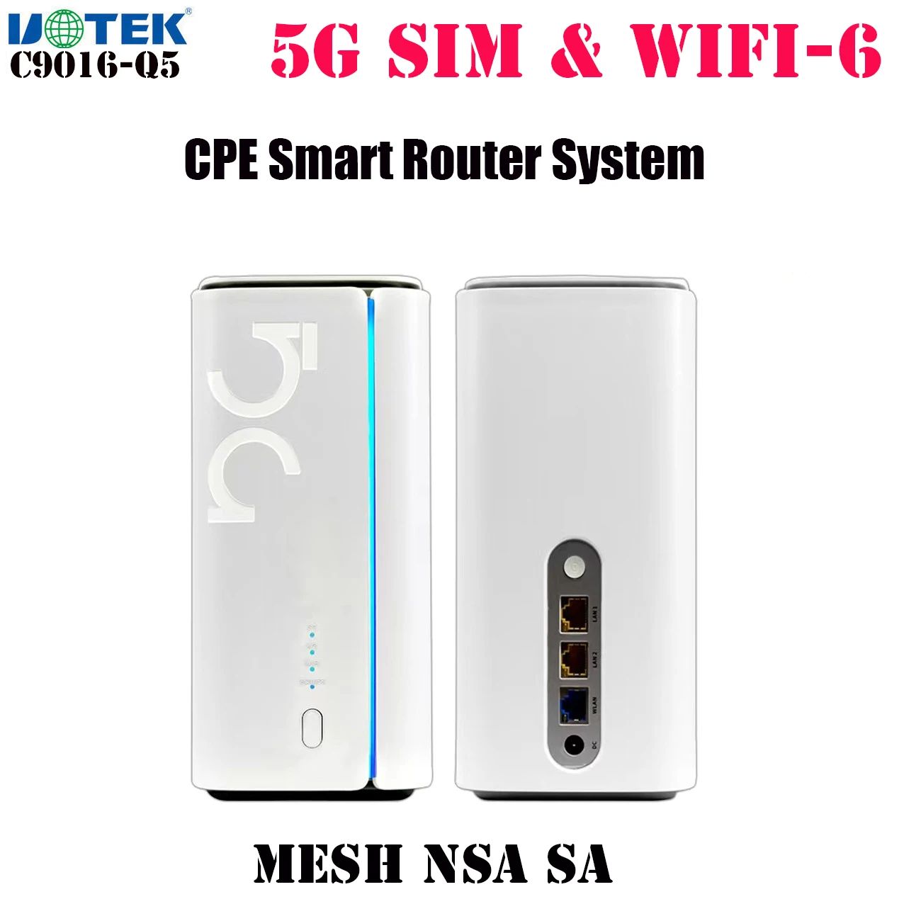 

UOTEK 5G CPE Wifi 6 Indoor Router Mesh NSA SA 2.5Gbps with Sim Slot Gigabit Wireless Modem Built-in Antenna Compatible 4G LTE