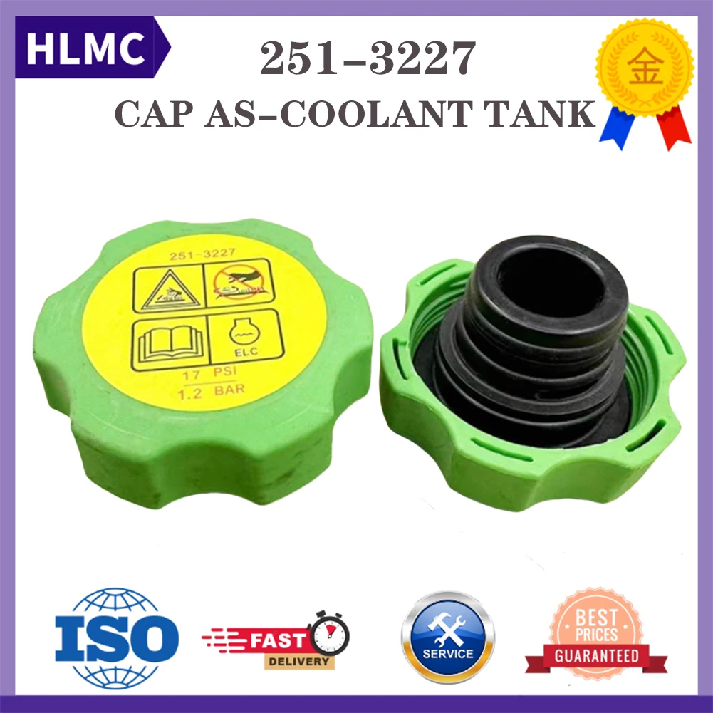 251-3227 Cap Assembly Coolant Tank for 416E 422E 906H 120K 12K 140K 140M 160M Construction Machinery Parts