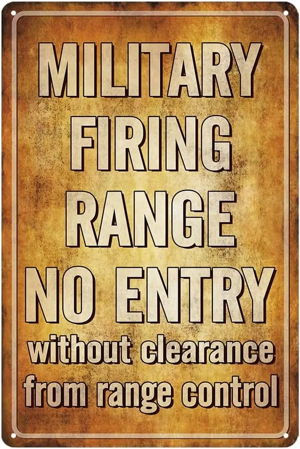 Military Firing Range Signs Vintage Metal Tin Sign Military Decor World War 2 Memorabilia Posters War Thunder Man Cave Gara sign