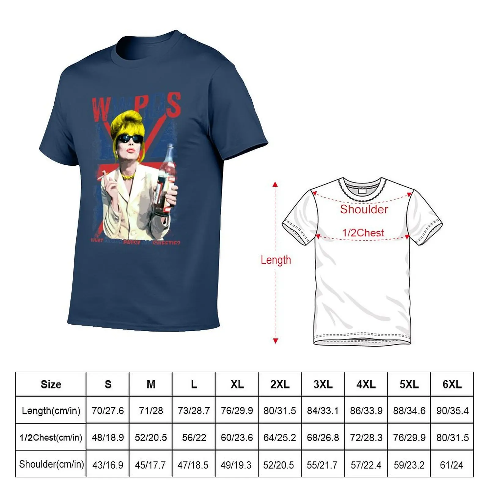 What Stone. Fabulous. Fab. Patsy Edina. Ab Absolutely Sweetie? Do, Patsy Would T-Shirt Street Fashion Casual Tee Shirt