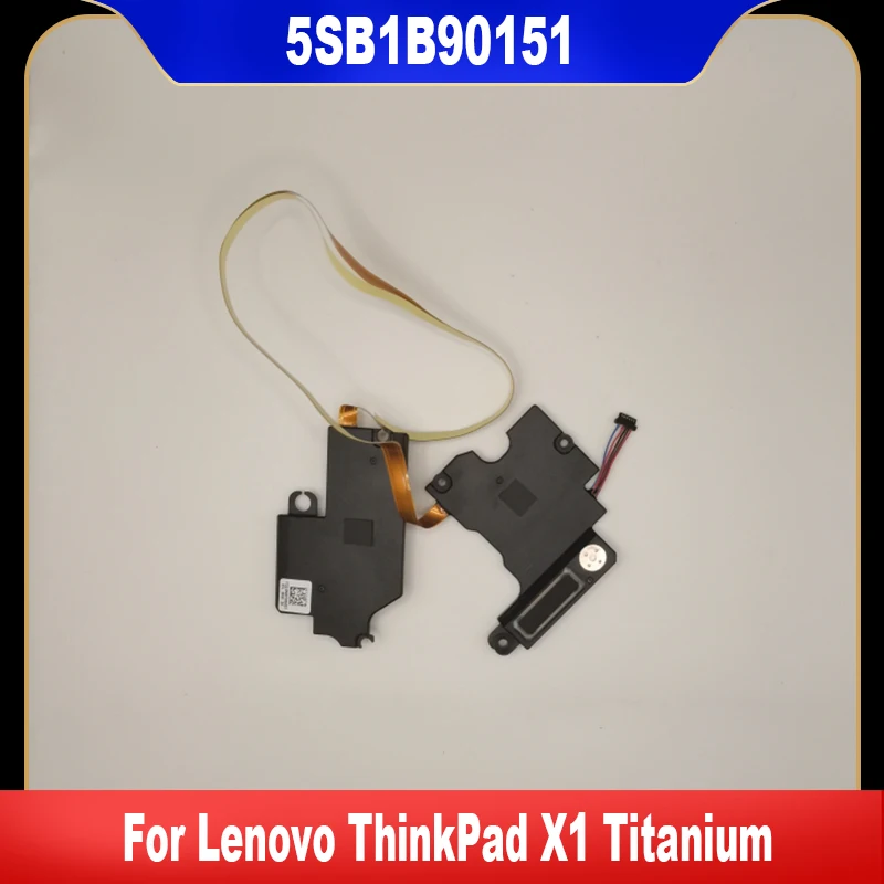 

5SB1B90151 New Original For Lenovo ThinkPad X1 Titanium Laptop Bulit-in Speaker Left Right Internal Speaker High Quality