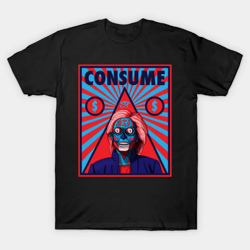 

Retro Sic-Fi They Live Gift T Shirt 0529 John Carpenter Vintage Horror movie Alien Graphic clothes All size Tee S-6XL