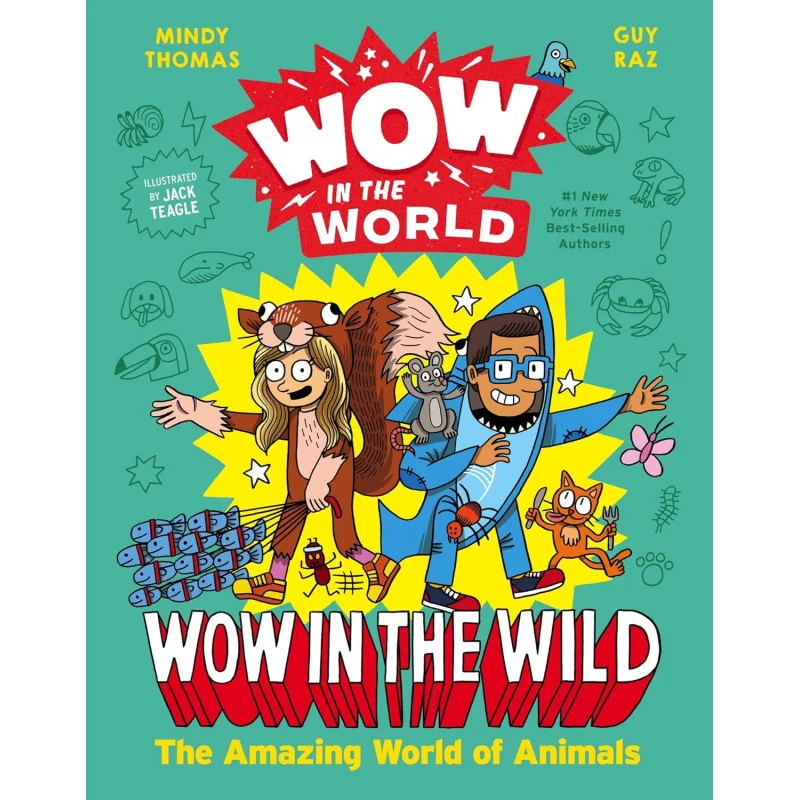 

Wow In The World Wow In The Wild The Amazing World Of Animals Книги Mindy Thomas Clarion 9780358306894 Книга