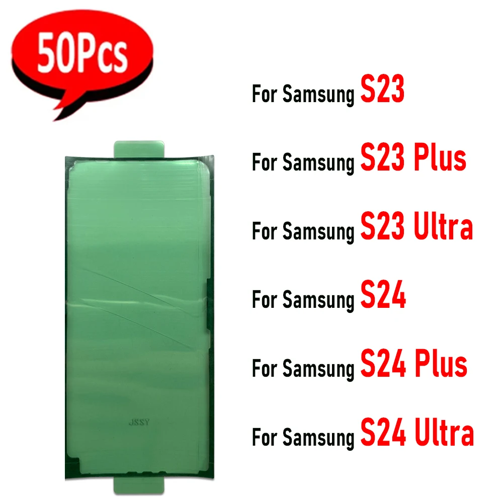 50Pcs，NEW S24 Ultra S24 Fe S23 waterproof Adhesive Sticker Back Housing Battery Cover Glue For Samsung S23 S24 Plus S23 Ultra