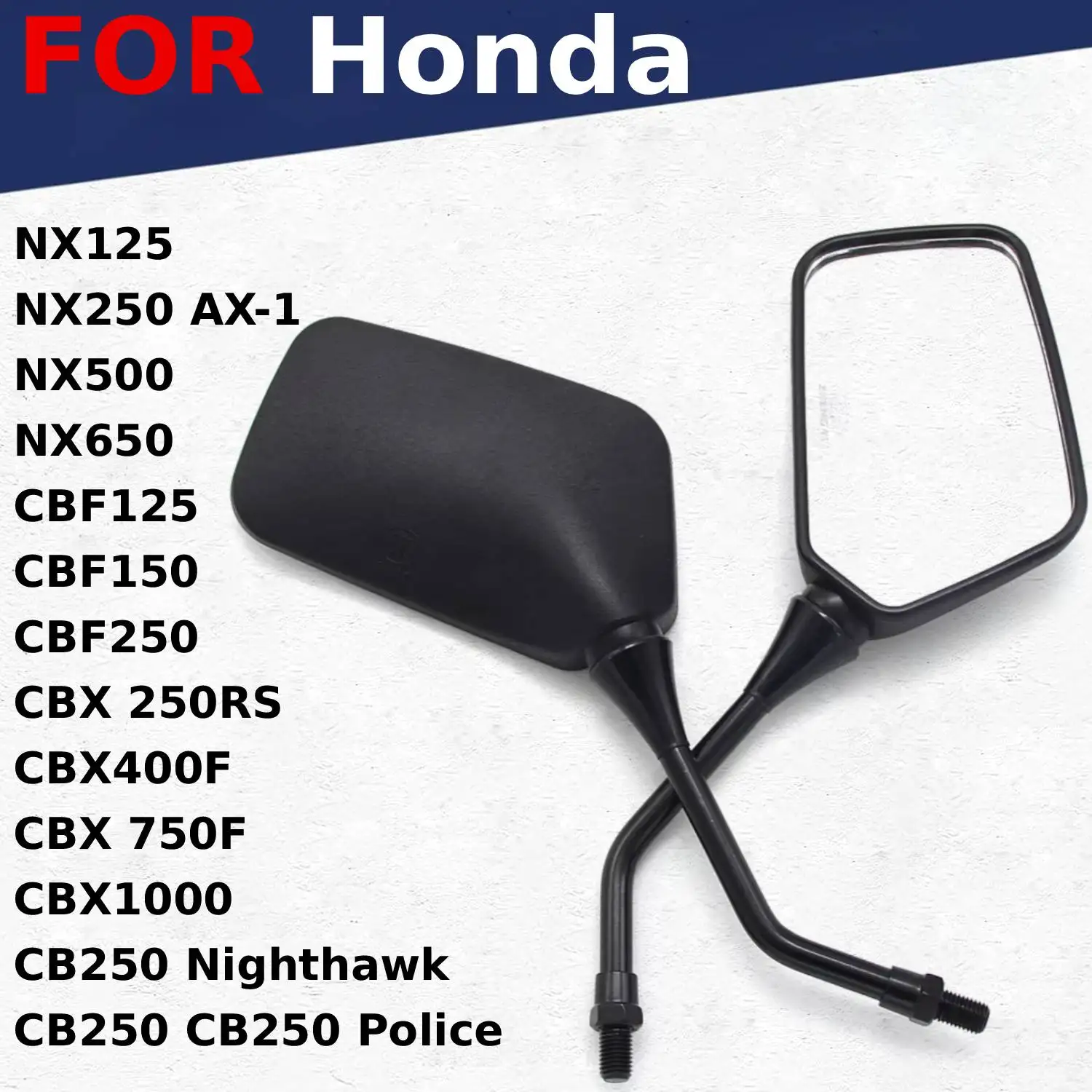 Side Rear View Rearview Mirror For Honda CB250 NX125 NX250 AX-1 NX500 NX650 CBF125 CBF150 CBF250 CBX 750F 250RS CBX400F  CBX1000