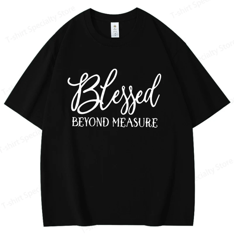 Blessed Beyond Measure Women's Cotton Tee - Faith Graphic Casual Pure Cotton Top 100% Cotton T