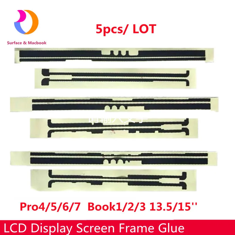 5pcs/lot High Quality LCD Display Screen Frame Glue For Microsoft Surface Book 1 2 3 Pro 4 5 6 7 LCD Front Sticker