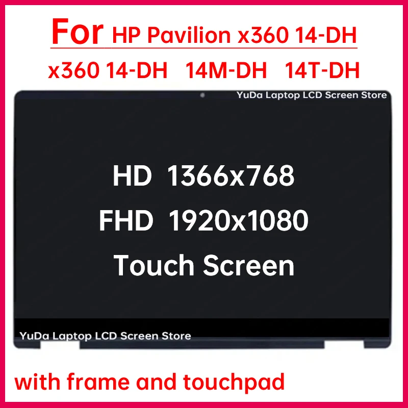 14 Inch Laptop LCD Touch Screen For HP Pavilion x360 14-dh 14M-DH 14T-DH Display Digitizer + With Frame Assembly Replacement FHD