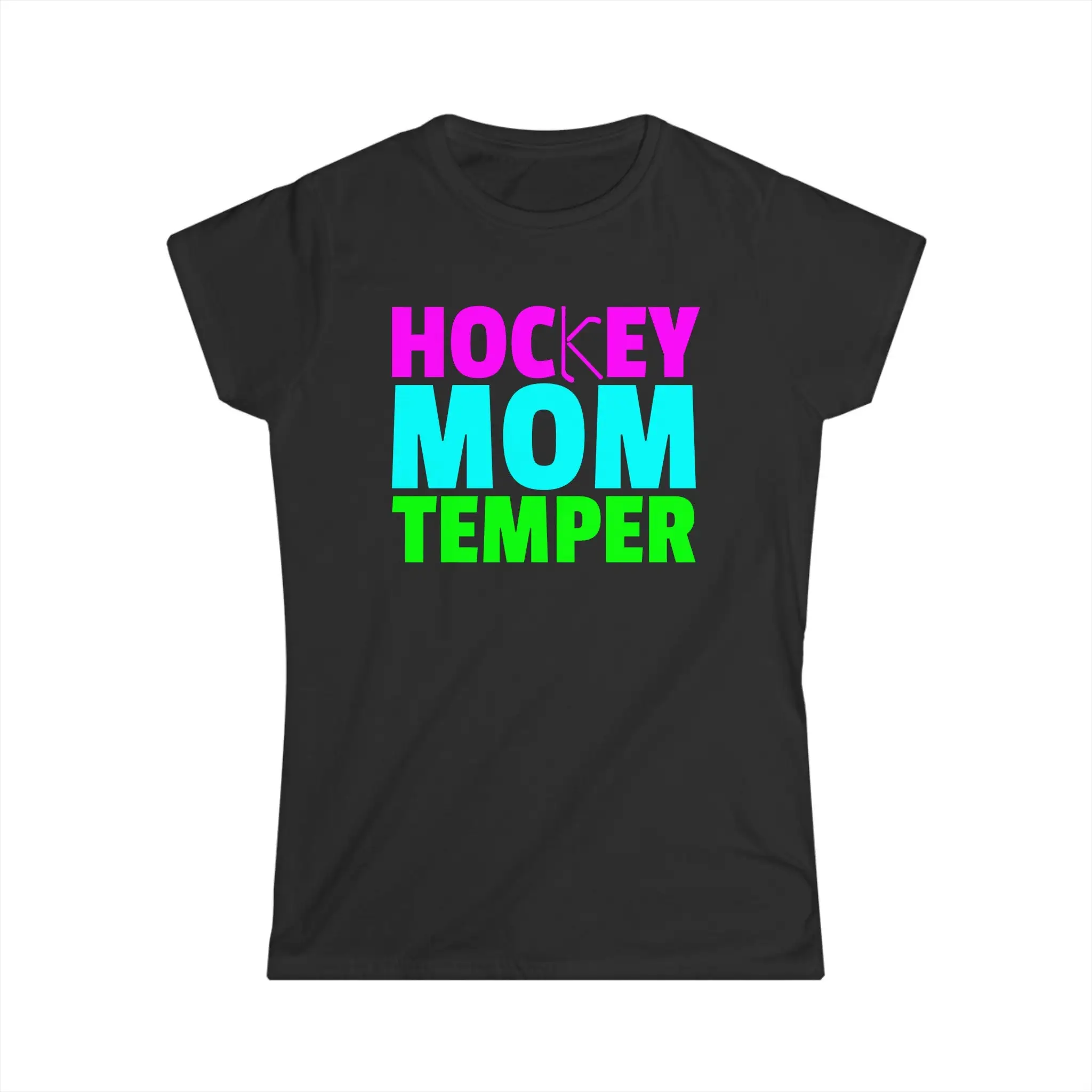 

Hockey Mom Temper Women s Softstyle T Shirt Runs Small Order 1x size up