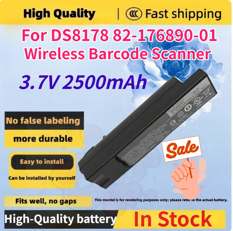 

High quality 3.7V 2500mAh Rechargeable Battery for DS8178 82-176890-01 Wireless Barcode Scanner In Stock