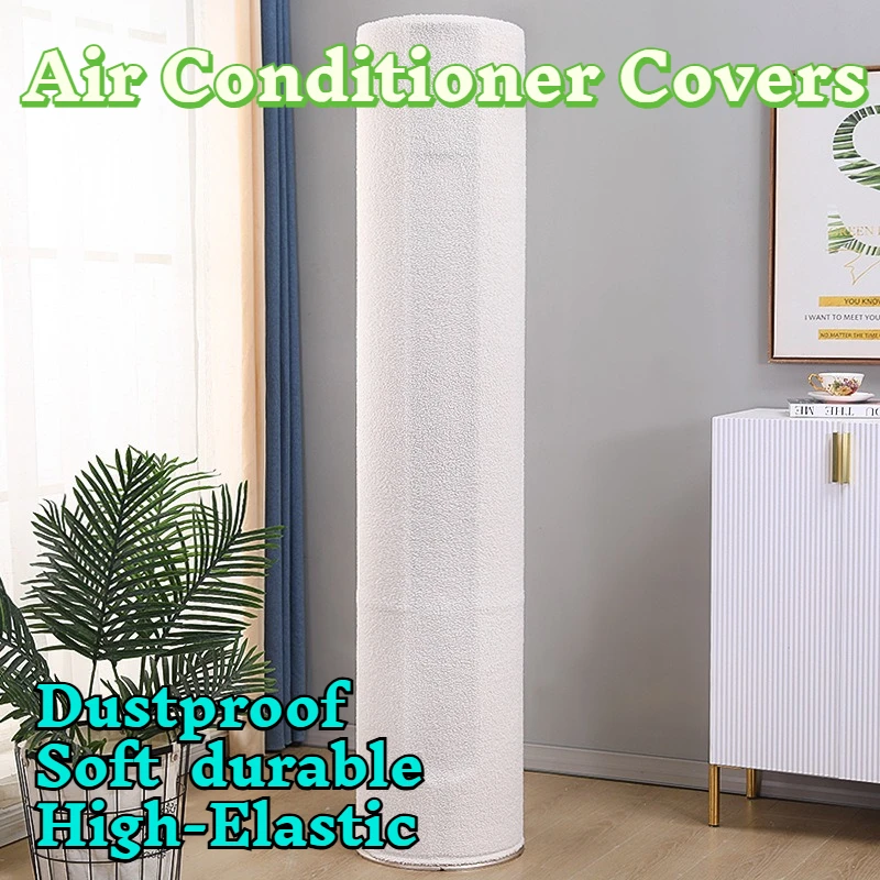 

Air Conditioner Covers Standing Sherpa Fleece High Elastic Soft Fabric All-Inclusive Dustproof Washable Cylindrical Floor AC