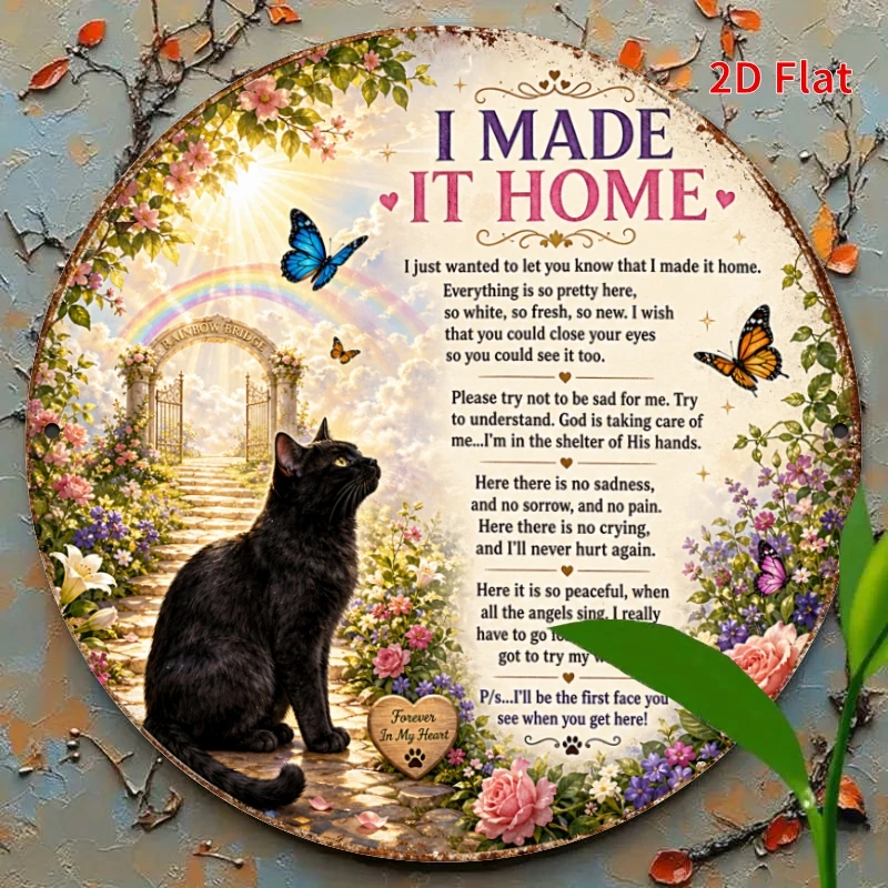 Cat Memorial Sign, I Made It for Home Rainbow Bridge Round Metal Sign, Sympathy Decorative Signs for Home Garden Wall Decor