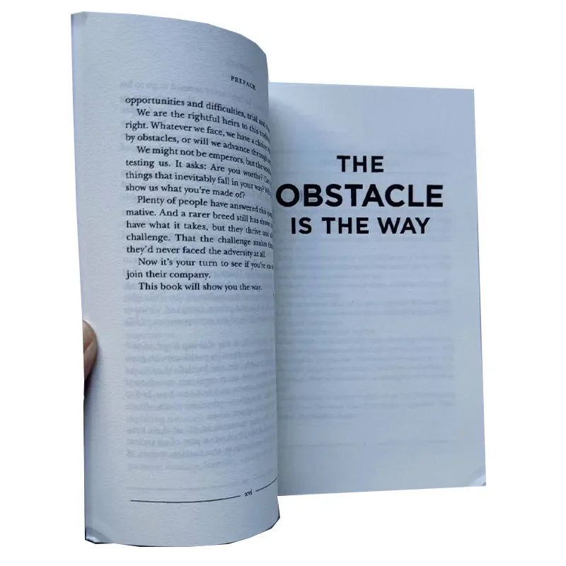 THE OBSTACLE IS THE WAY: A Practical Guide to Building Adversity Thinking to Transform Difficulties into Motivation