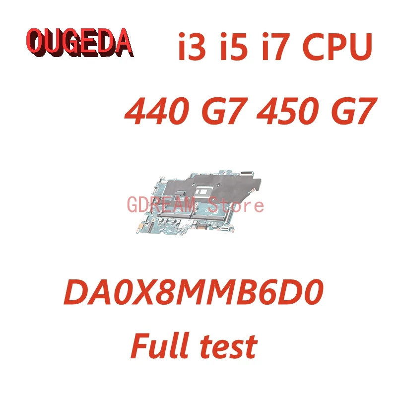 OUGEDA L78085-604 L78083-601 DA0X8MMB6D0 For HP ProBook 440 G7 450 G7 Laptop Motherboard I3-10110U/I5-10210U/I7-10510U Mainboard