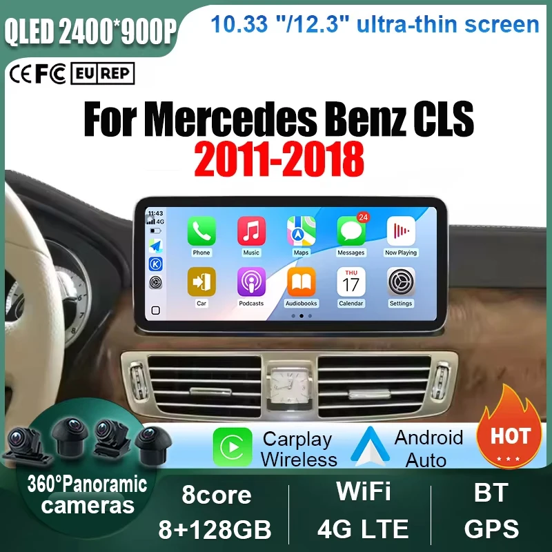 

12.3” ultra thin WiFi For Mercedes Benz CLS 2011-2018 Android 14 Car Radio Multimedia Video Player DSP QLED Touch Screen 4G BT