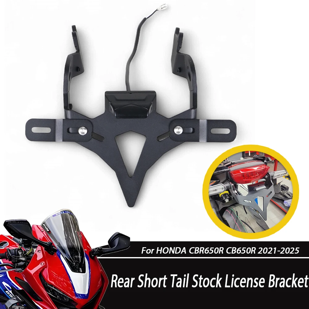 

High Quality Motorcycle Rear Short Tail Stock License Holder Tailstock Frame Bracket For HONDA CBR650R CB650R 2021-2025