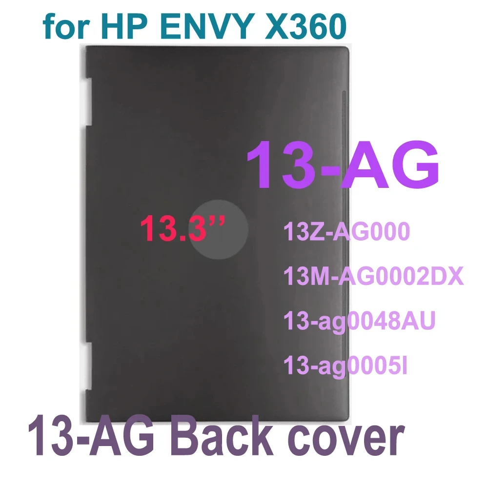 

Задняя крышка для ноутбука HP ENVY X360 13-AG 13-AG0006au 007AU TPN-W133 609939-001